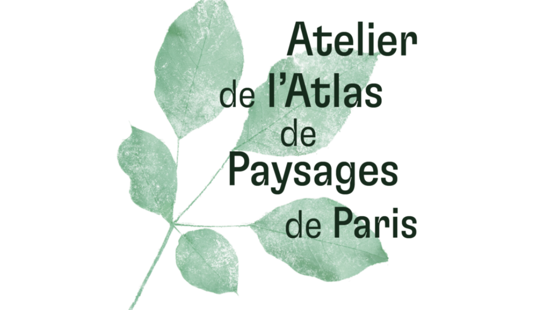 Atelier Atlas Paysage Paris 
